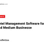 Top 5 Hotel Management Software for SMBS