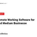 Top 5 Remote Working Software for SMBs