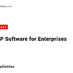 Top 5 ERP Software for Enterprises
